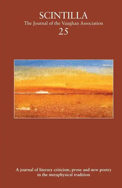Scintilla 25: The Journal of The Vaughan Association - Paperback