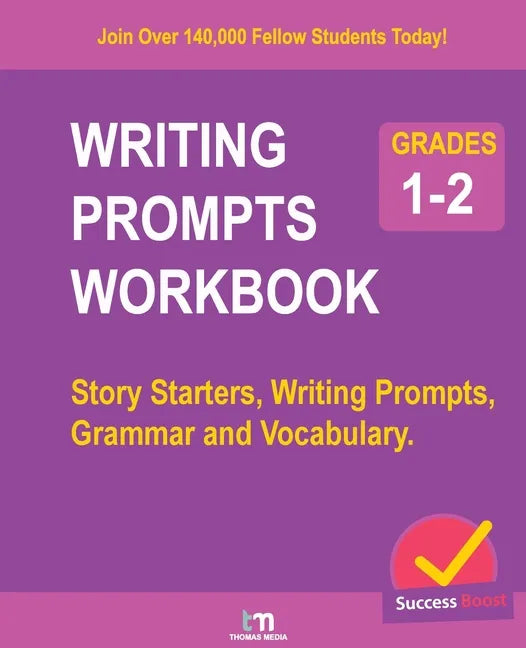 Writing Prompts Workbook - Grades 1-2: Story Starters, Writing Prompts, Grammar and Vocabulary. - Paperback
