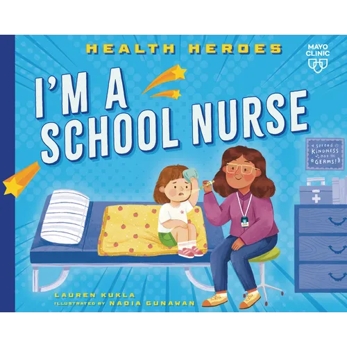 I'm a School Nurse - Library Binding