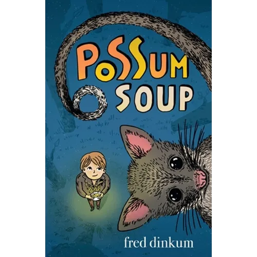 Possum Soup - Paperback