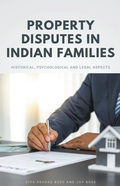 Property Disputes in Indian Families - Paperback