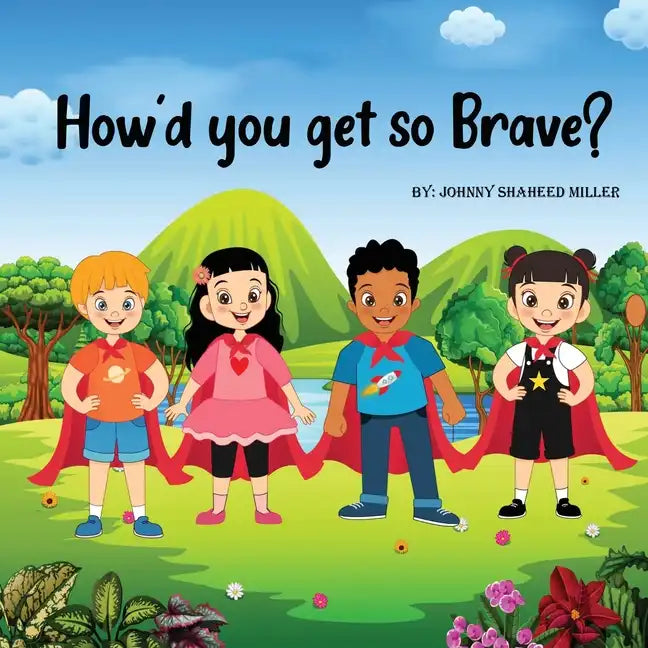 How'd you get so brave? - Paperback