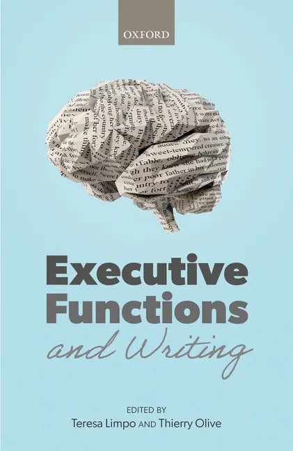 Executive Functions and Writing - Hardcover