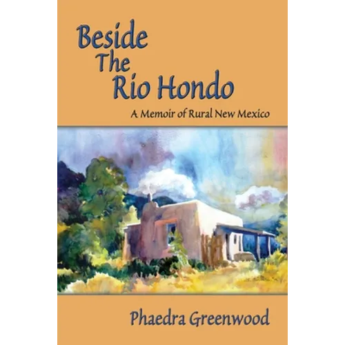 Beside the Rio Hondo - Paperback