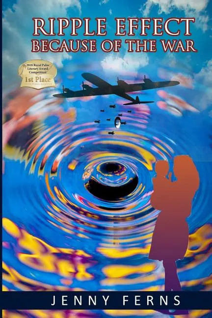 Ripple Effect: Because Of The War - Paperback