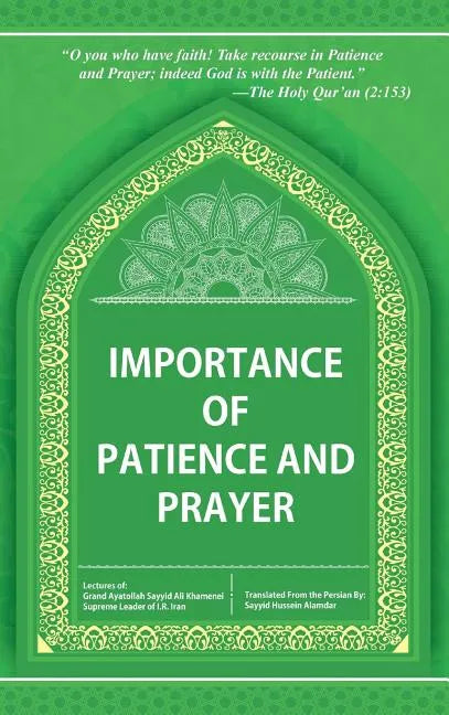 Importance of Patience and Prayer - Hardcover