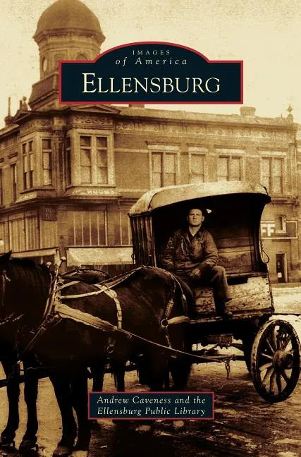 Ellensburg - Hardcover