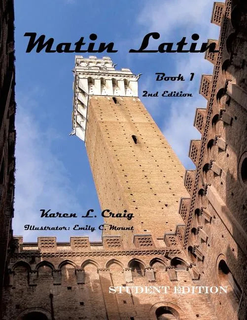 Matin Latin Book 1, 2nd Ed, Student - Paperback