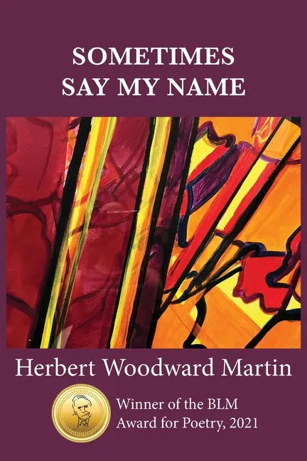 Sometimes Say My Name - Paperback