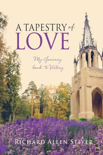 A Tapestry of Love: My Journey back to Victory - Paperback
