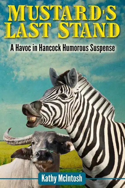 Mustard's Last Stand - Paperback