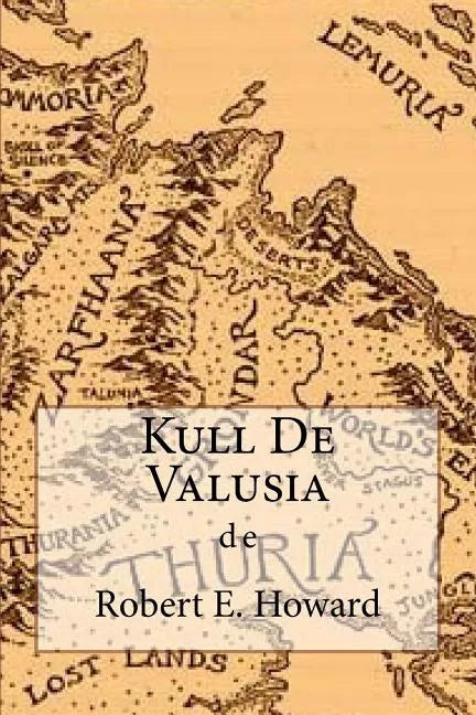Kull De Valusia - Paperback