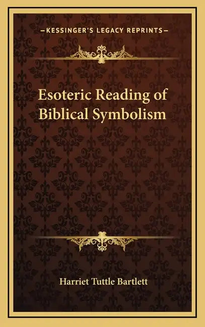 Esoteric Reading of Biblical Symbolism - Hardcover