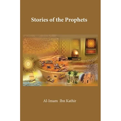 Stories of the Prophets - Hardcover