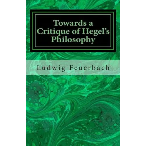 Towards a Critique of Hegel's Philosophy - Paperback