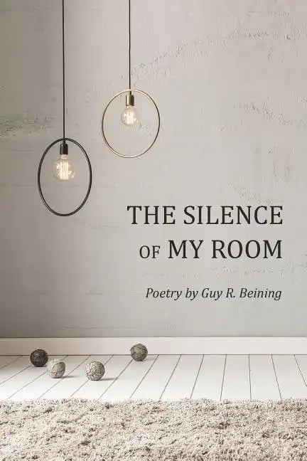 The Silence of My Room - Paperback