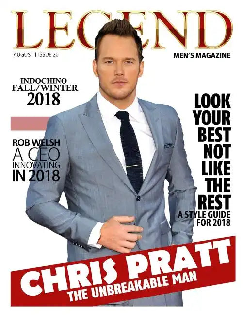Legend Men's Magazine: Chris Pratt - The Unbreakable Man - Paperback