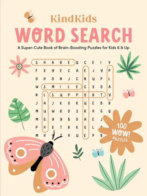 Kindkids Word Search: A Super-Cute Book of Brain-Boosting Puzzles for Kids 6 & Up - Paperback