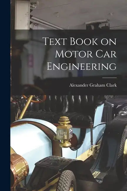 Text Book on Motor Car Engineering - Paperback