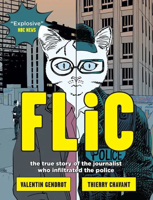 Flic: The True Story of the Journalist Who Infiltrated the Police - Paperback