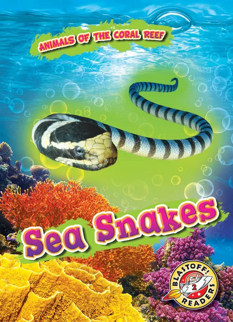 Sea Snakes - Library Binding