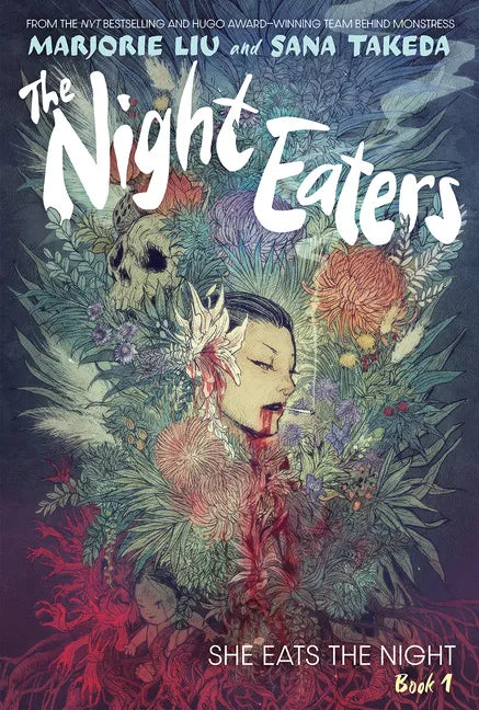 The Night Eaters #1: She Eats the Night: A Graphic Novel - Hardcover