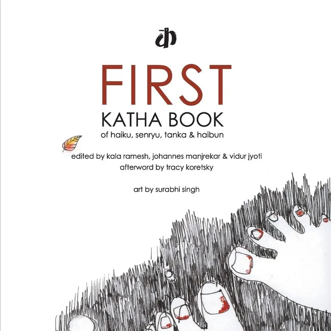 First Katha Book of Haiku, Senryu, Tanka & Haibun - Paperback