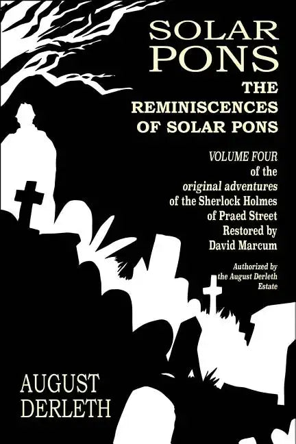 The Reminiscences of Solar Pons - Paperback