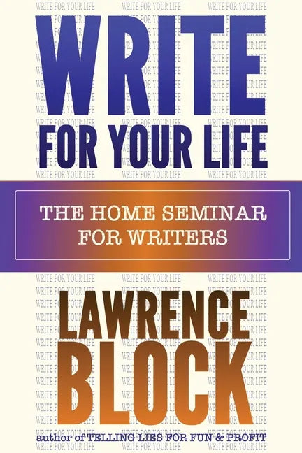 Write for Your Life - Paperback