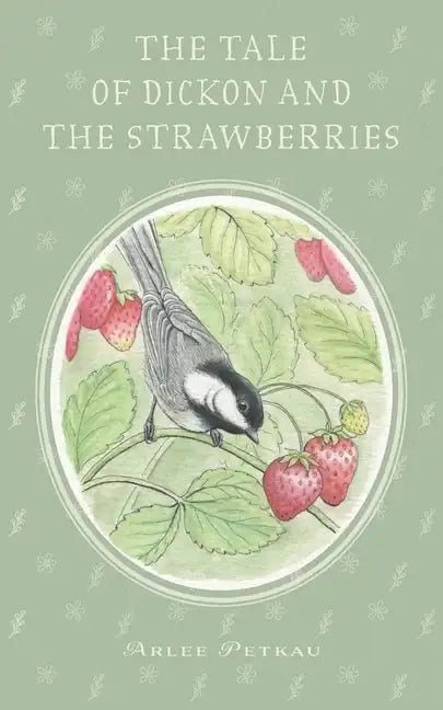 The Tale of Dickon and the Strawberries - Paperback