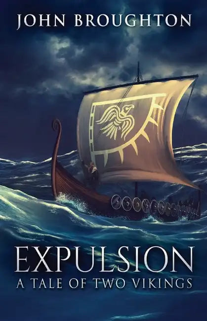 Expulsion: A Tale Of Two Vikings - Paperback