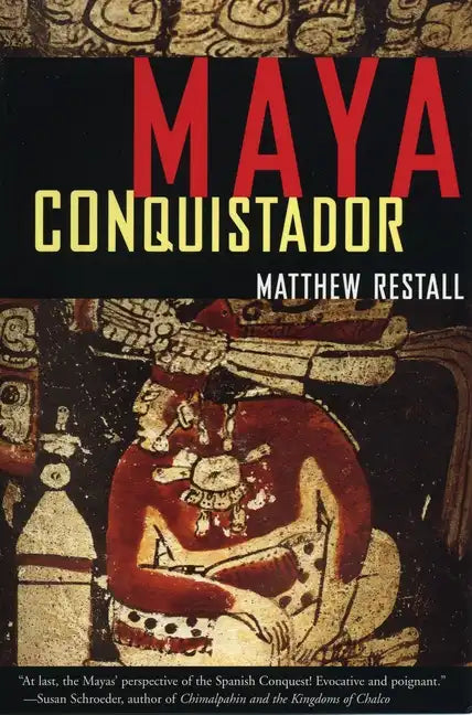 Maya Conquistador - Paperback