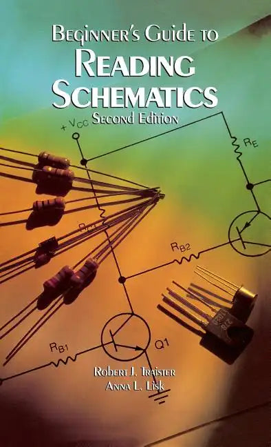 Beginner's Guide to Reading Schematics - Hardcover