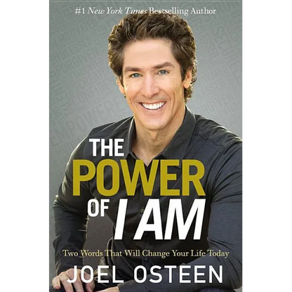 The Power of I Am: Two Words That Will Change Your Life Today - Hardcover