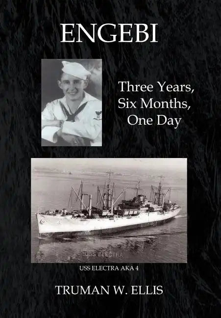 Engebi: Three Years, Six Months, One Day - Hardcover