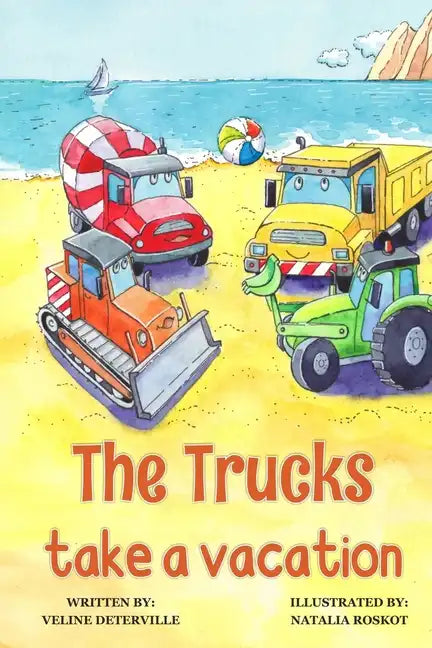 The Trucks Take a Vacation - Paperback