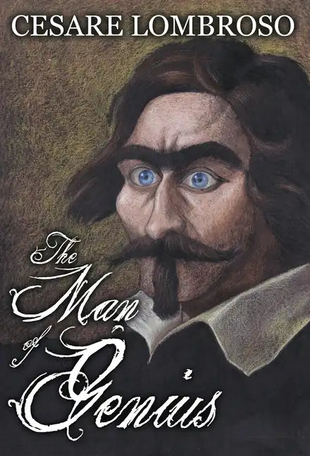 The Man of Genius - Hardcover