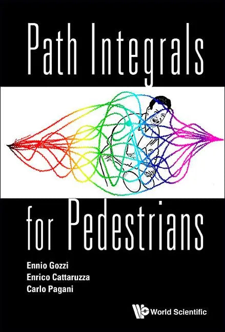 Path Integrals for Pedestrians - Hardcover