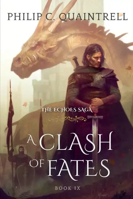 A Clash of Fates: (The Echoes Saga: Book 9) - Paperback