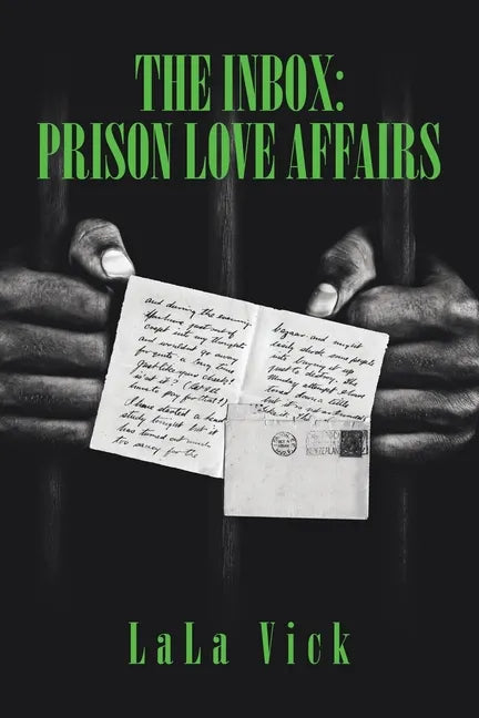 The Inbox: Prison Love Affairs - Paperback