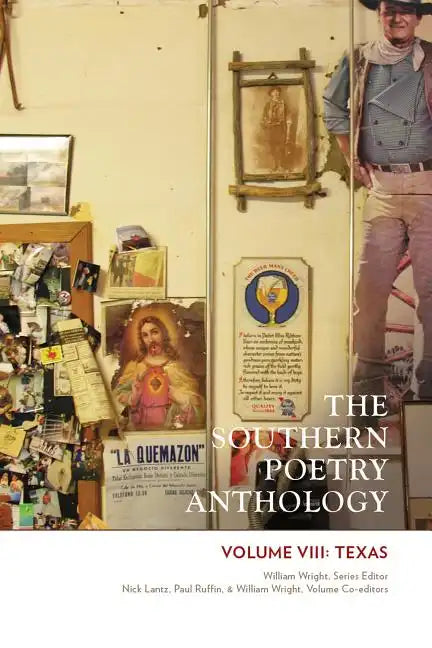 The Southern Poetry Anthology, Volume VIII: Texas: Volume 8 - Paperback