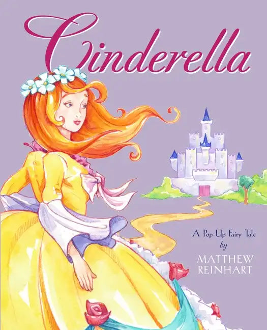 Cinderella: A Pop-Up Fairy Tale - Hardcover
