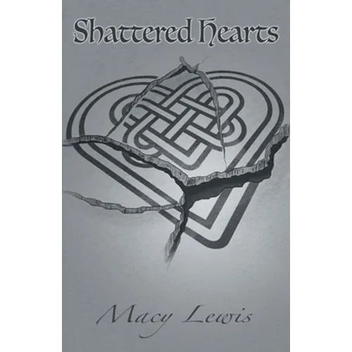 Shattered Hearts - Paperback