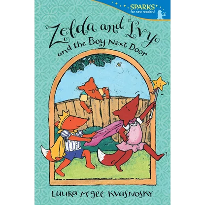 Zelda and Ivy and the Boy Next Door: Candlewick Sparks - Paperback