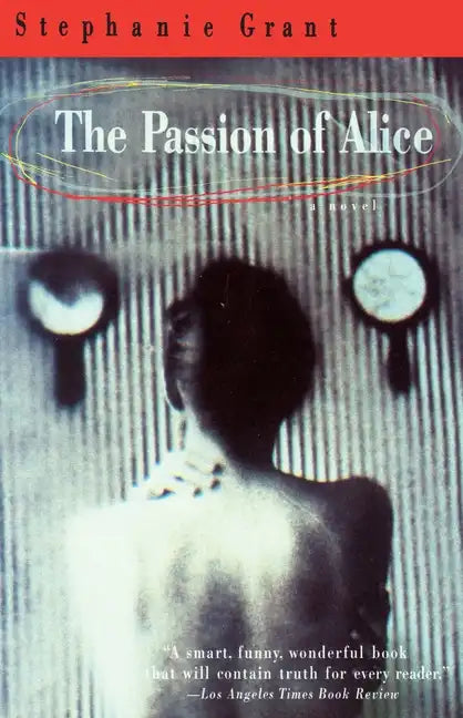 The Passion of Alice - Paperback