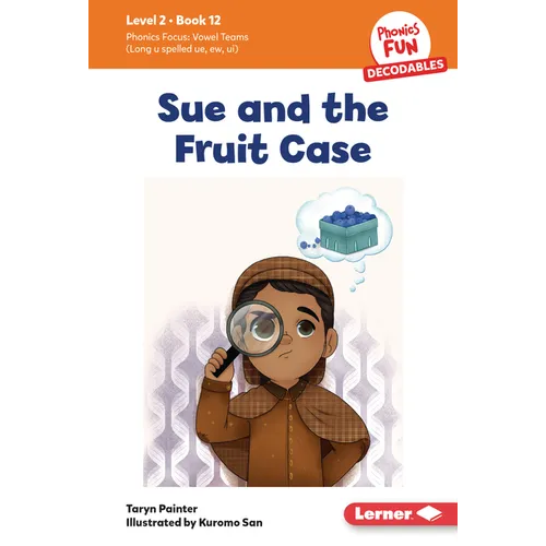 Sue and the Fruit Case: Book 12 - Library Binding