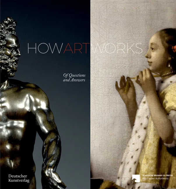 How Art Works: Of Questions and Answers - Paperback