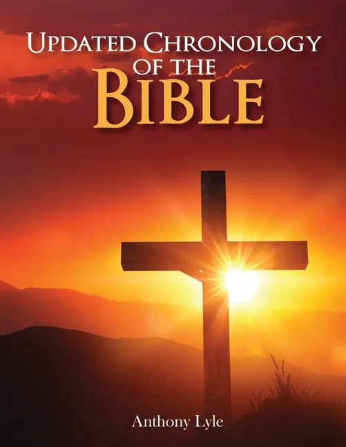 Updated Chronology of the Bible - Paperback