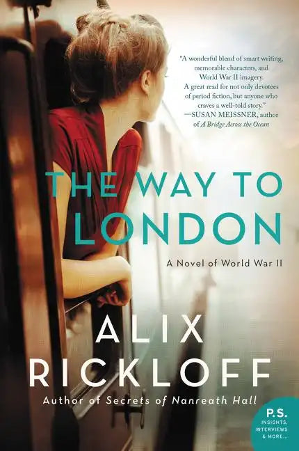 The Way to London: A Novel of World War II - Paperback