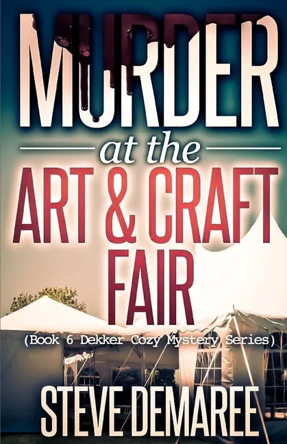 Murder at the Art & Craft Fair - Paperback